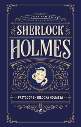 Przygody Sherlocka Holmesa - Arthur Conan Doyle