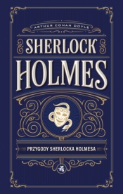 Przygody Sherlocka Holmesa - Arthur Conan Doyle