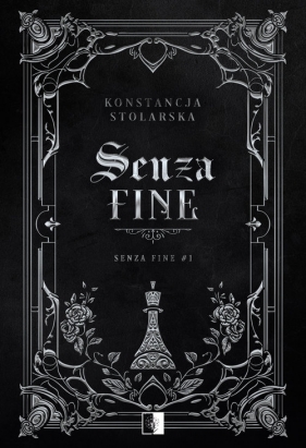 Senza Fine T.1 Senza Fine - Konstancja Stolarska