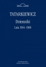 Dzienniki Lata 1944-1960 Tatarkiewicz Władysław