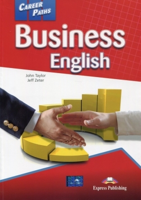 Career Paths Business English Student's Book + DigiBook - Taylor John, Zeter Jeff