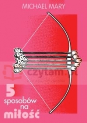 5 sposobów na miłość