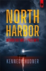 North Harbor: Morderstwo i przemyt Kennedy Hudner