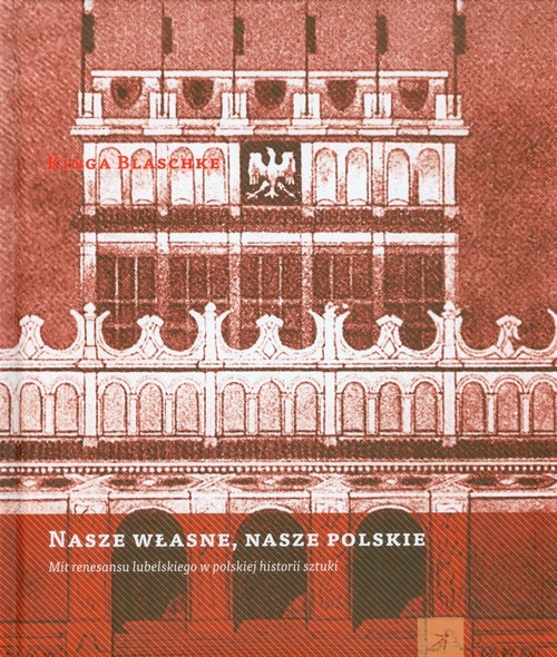 Nasze własne nasze polskie