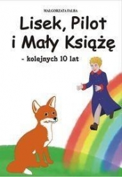 Lisek Pilot i Mały Książę kolejnych 10 lat (Uszkodzona okładka)