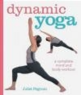 Dynamic Yoga Juliet Pegrum
