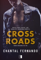 Crossroads. Seria Wind Dragons. Tom 6 - Chantal Fernando .