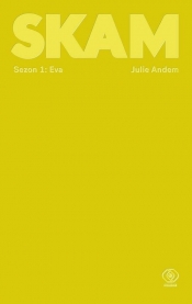 SKAM Sezon 1: Eva Scenariusze - Julie Andem