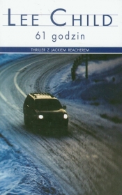 61 godzin - Lee Child
