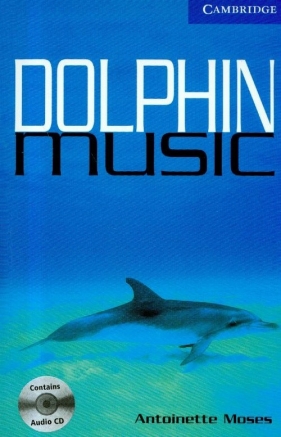 CER5 Dolphin music with CD - Moses Antoinette
