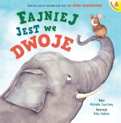 Fajniej jest we dwoje - Michelle Courtney