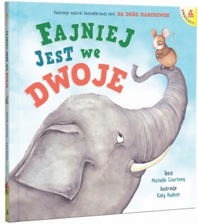 Fajniej jest we dwoje - Michelle Courtney