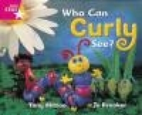 Rigby Star Guided Reception: Pink Level: Who Can Curly See? Pupil Book (Single)