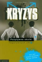 Kryzys Pozytywne skutki negatywnych zmian