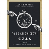 Po co człowiekowi czas