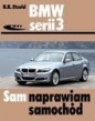 BMW serii 3 typu E90/E91 od III 2005 do I 2012 - Hans-Rüdiger Etzold
