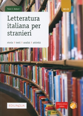 Letteratura italiana per stranieri + CD - Paolo E. Balboni