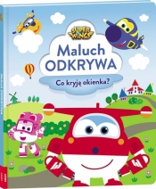 Super Wings Maluch odkrywa - Opracowanie zbiorowe