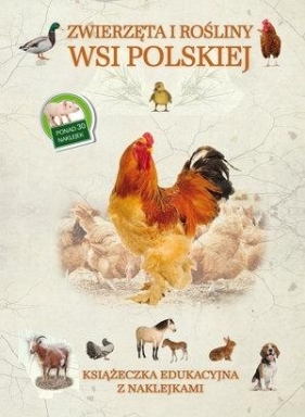 Zwierzęta i rośliny wsi polskiej - Woźniak Tadeusz
