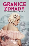 Granice zdrady. Artyści w czasie okupacji Marek Teler