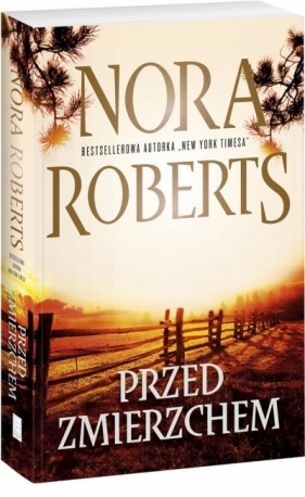 Przed zmierzchem - Nora Roberts