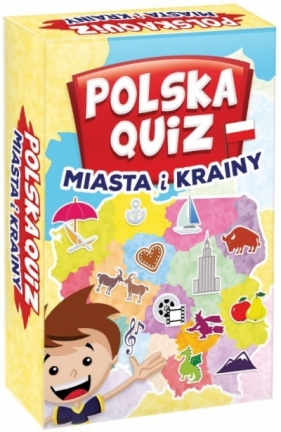 Polska Quiz. Miasta i krainy - praca zbiorowa