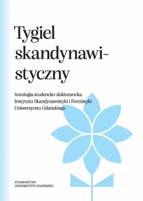 Tygiel Skandynawistyczny - Praca zbiorowa