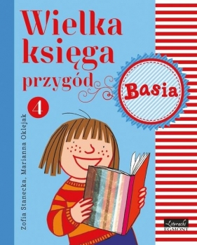 Basia Wielka księga przygód 4 - Zofia Stanecka