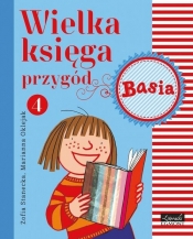 Basia Wielka księga przygód 4 - Zofia Stanecka