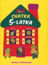 Chatka 5-latka. Zabawy edukacyjne Anna Wiśniewska, Elżbieta Lekan, Joanna Myjak (ilustr.)