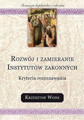 Rozwój i zamieranie instytutów zakonnych - ks. Krzysztof Wons SDS
