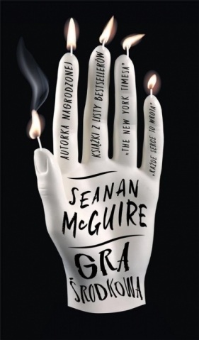 Gra środkowa - McGuire Seanan