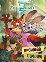 Opowieść filmowa. Disney Zwierzogród 2 - Erin Falligant