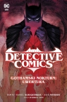 Batman Detective Comics. Gothamski Nokturn: Uwertura. Tom 1 null