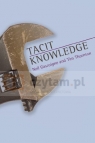 Tacit Knowledge Neil Gascoigne, Tim Thorton