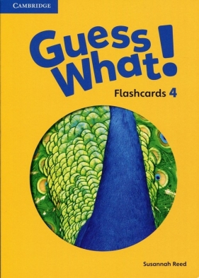 Guess What! 4 Flashcards - Reed Susannah