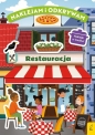 Naklejam i odkrywam. Restauracja - Opracowanie zbiorowe