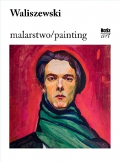 Waliszewski. Malarstwo - Lenartowicz Światosław