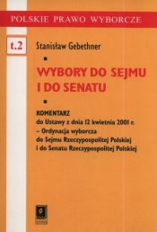 Wybory do Sejmu i Senatu - Gebethner Stanisław