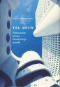 Tel Awiw. Nowoczesne miasto starożytnego narodu (oprawa twarda) - Łukasz Tomasz Sroka