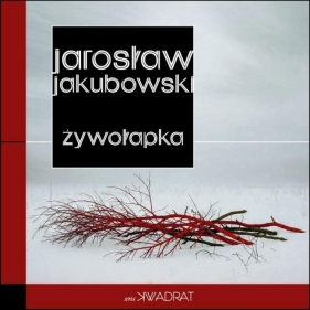 Żywołapka - Jarosław Jakubowski