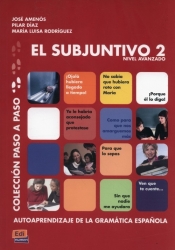 Subjuntivo 2 Coleccion Paso a paso - Amenós José, Díaz Pilar, Rodríguez Maria Luisa