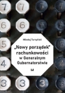 „Nowy porządek” rachunkowości w Generalnym Gubernatorstwie Mikołaj Turzyński