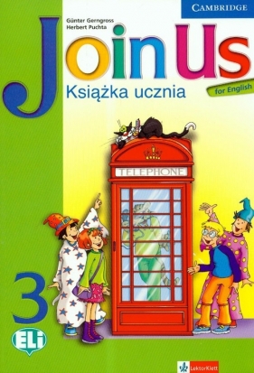 Join Us for English książka ucznia z płytą CD - Gerngross Günter, Puchta Herbert