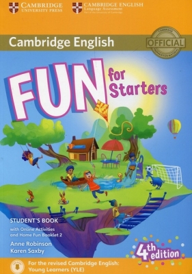 Fun for Starters Student's Book with Online Activities with Audio and Home Fun Booklet 2 - Robinson Anne, Saxby Karen