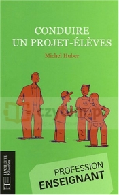 Conduire un project - eleves