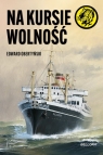 Na kursie wolność Edward Obertyński
