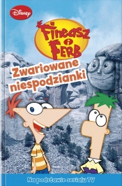 Fineasz i Ferb Zwariowane niespodzianki