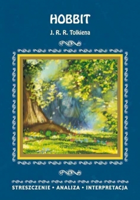 Hobbit J. R. R. Tolkiena - Marszał Agnieszka<br />