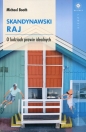 Skandynawski raj. O ludziach prawie idealnych - Michael Both